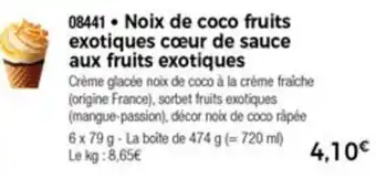 Thiriet Noix de coco fruits exotiqus cœur de sauce offre