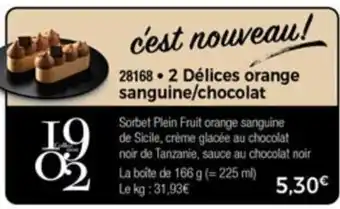 Thiriet 2 Délices orange sanguine/chocolat offre