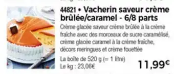 Vacherin saveur crème brûlée/caramel
