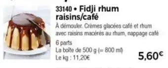 Thiriet Fidji rhum raisins/café offre
