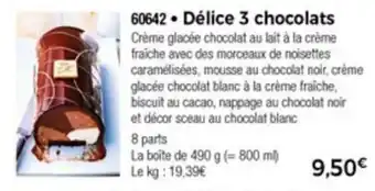 Thiriet Délice 3 chocolats offre