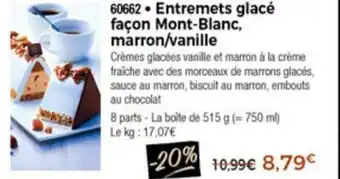 Thiriet Entremets glacé façon mont-blanc, marron/vanille offre