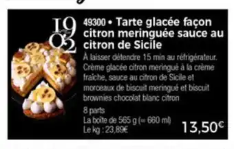 Thiriet Tarte glacée façon citron meringuée sauce au citron de sicile offre