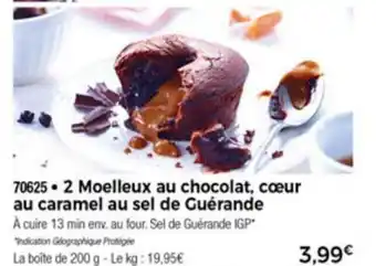 2 Moelleux au chocolat, cœur au caramel au sel de guérande