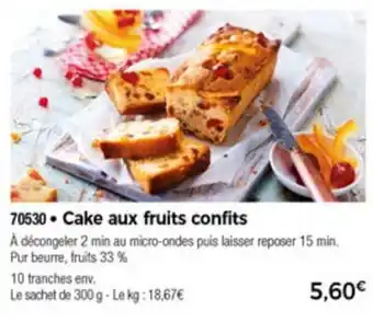 Thiriet Cake aux fruits confits offre