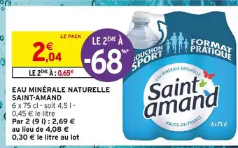 Intermarché SAINT AMAND EAU MINÉRALE NATURELLE offre