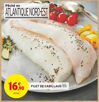 Intermarché FILET DE CABILLAUD offre
