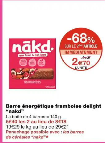 Monoprix Nakd Barre énergétique framboise delight offre