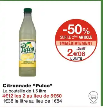 Monoprix Pulco Citronnade offre