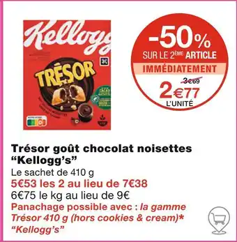 Monoprix Kellogg's Trésor goût chocolat noisettes offre