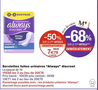Monoprix Always Serviettes fuites urinaires discreet offre