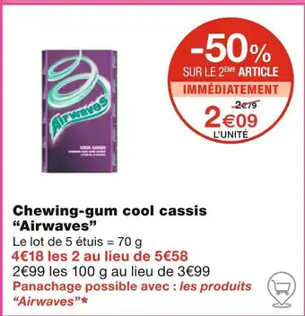 Monoprix Airwaves Chewing-gum cool cassis offre