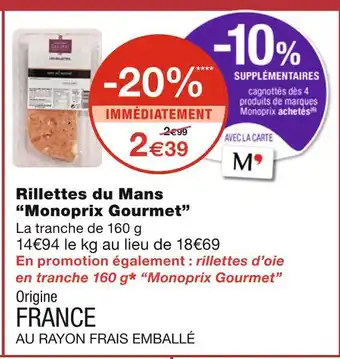 Monoprix Monoprix Gourmet Rillettes du Mans offre