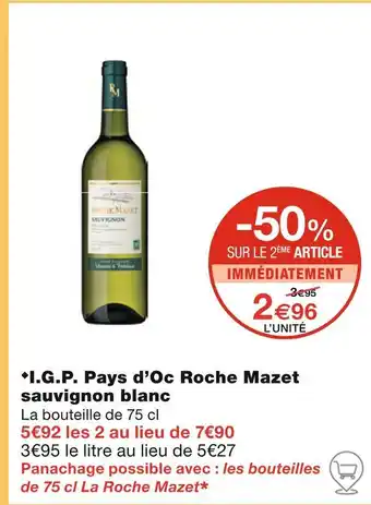 Monoprix Roche Mazet I.G.P. Pays d’Oc sauvignon blanc offre