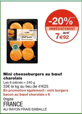 Monoprix Mini cheeseburgers au bœuf charolais offre