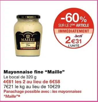 Monoprix Maille Mayonnaise fine offre