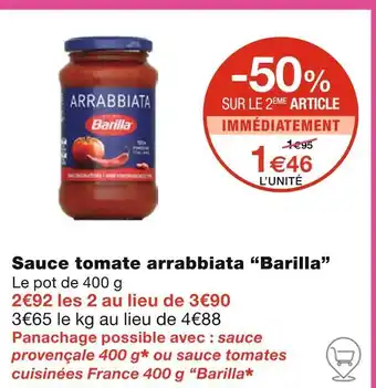 Monoprix Barilla Sauce tomate arrabbiata offre