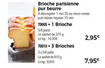 Thiriet Brioche parisienne pur beurre offre