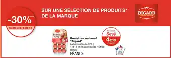 Monoprix Bigard Boulettes au bœuf offre