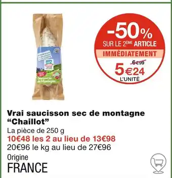 Monoprix Chaillot Saucisson sec de montagne offre