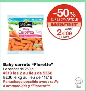 Monoprix Florette Baby carrots offre