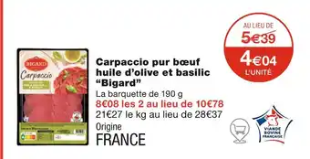 Monoprix Bigard Carpaccio pur bœuf huile d’olive et basilic offre
