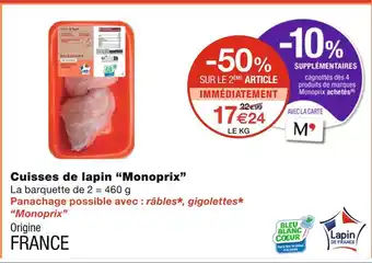 Monoprix Monoprix Cuisses de lapin offre