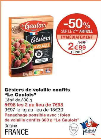 Monoprix Le Gaulois Gésiers de volaille confits offre