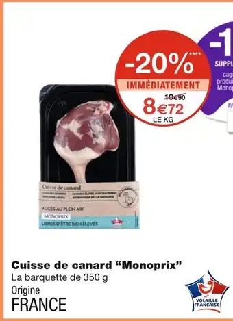 Monoprix Monoprix Cuisse de canard offre