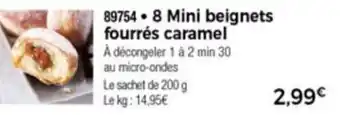 Thiriet 8 Mini beignets fourrés caramel offre
