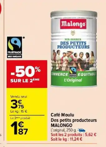 Carrefour Café Moulu Des petits producteurs MALONGO offre