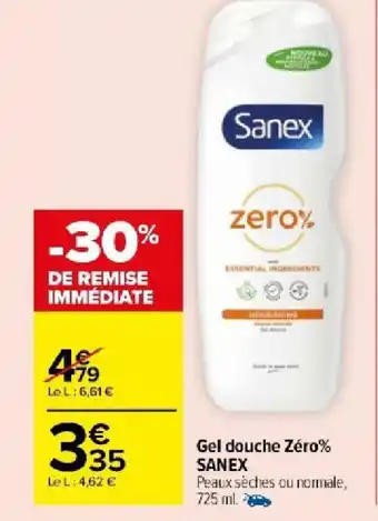 Carrefour Gel douche Zéro% SANEX offre