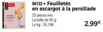 Thiriet Feuilletés en escargot à la persillade offre