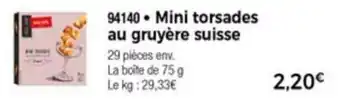 Mini torsades au gruyère suisse