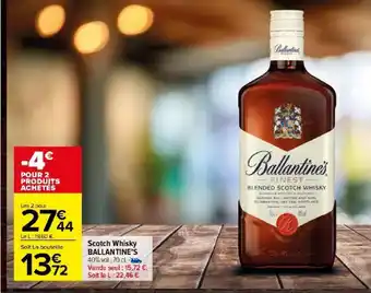 Carrefour Scotch Whisky BALLANTINE'S offre