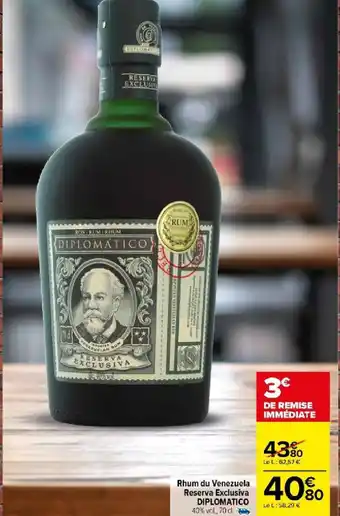 Carrefour Rhum du Venezuela Reserva Exclusiva DIPLOMATICO offre