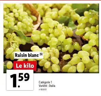 Lidl Raisin blanc offre