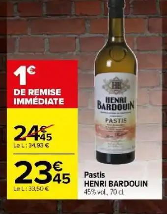 Carrefour Pastis HENRI BARDOUIN offre