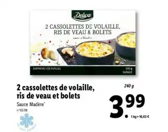 Lidl 2 Cassolettes de volaille, ris de veau et bolets offre