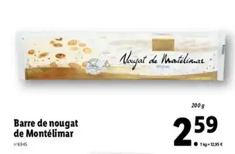 Lidl Barre de nougat de montélimar offre