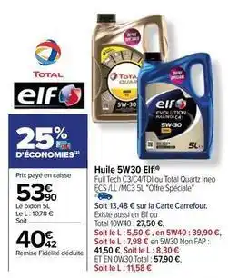 Carrefour Elf - huile 5w30 offre