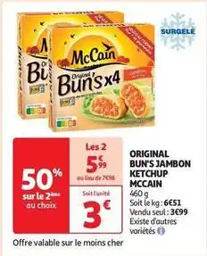Auchan Supermarché Mccain - original bun's jambon ketchup offre