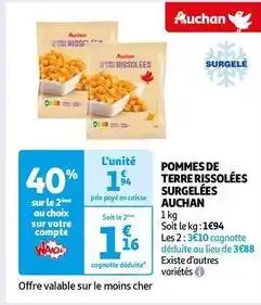 Auchan Supermarché Auchan - pommes de terre rissolées surgelées offre