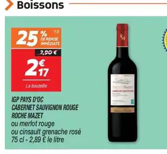 IGP PAYS D'OC CABERNET SAUVIGNON ROUGE ROCHE MAZET