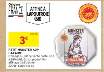 Intermarché PETIT MUNSTER AOP offre