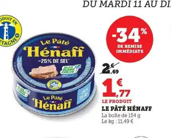 Hyper U LE PÂTÉ HÉNAFF offre