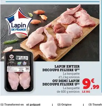 Hyper U LAPIN ENTIER DECOUPE FILIERE U offre