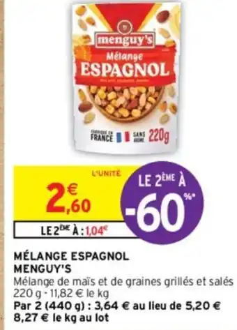 Intermarché MÉLANGE ESPAGNOL MENGUY'S offre