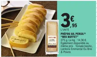 E.Leclerc Express PRÉFOU AIL PERSIL (3) "MIX BUFFET offre