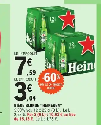 E.Leclerc Express BIÈRE BLONDE “HEINEKEN offre